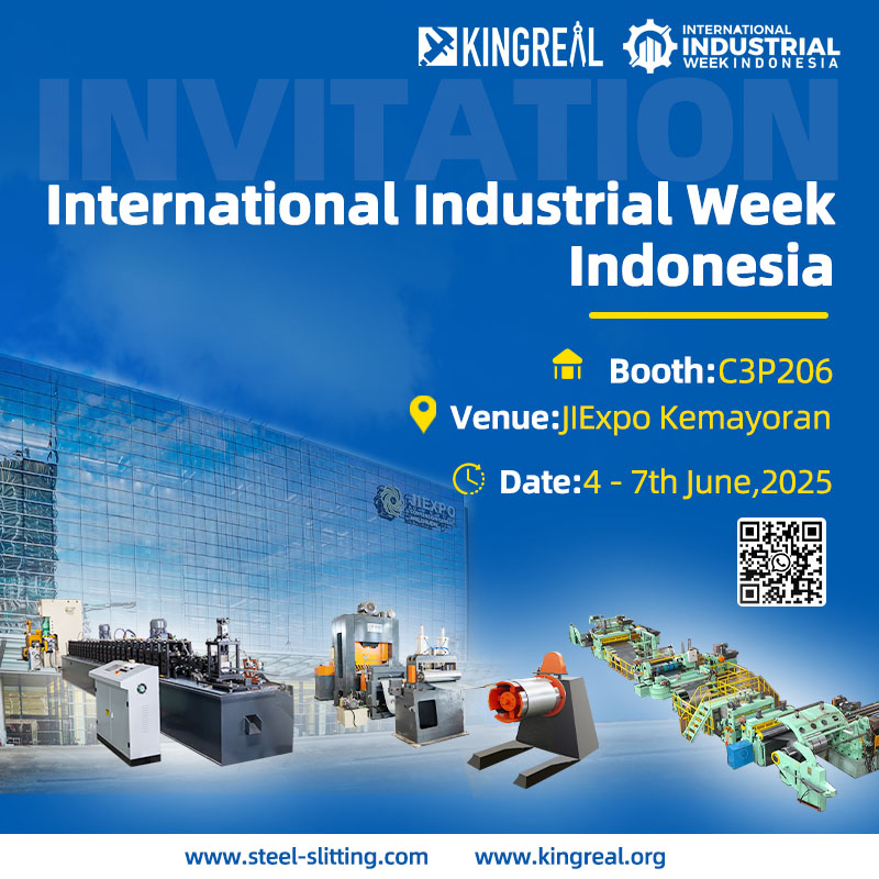 Kingreal Steel Slitter vas pozdravlja v IIW Indonezijo